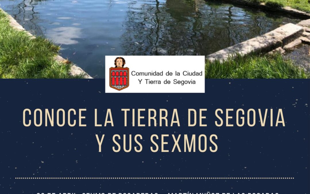 Programa de visitas guiadas “Conoce la Tierra de Segovia y sus Sexmos”, 2022