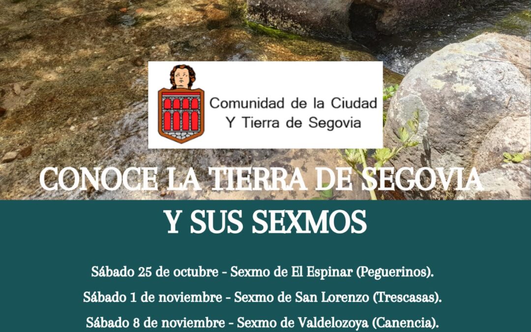 Segovia y sus Sexmos, Otoño de 2025